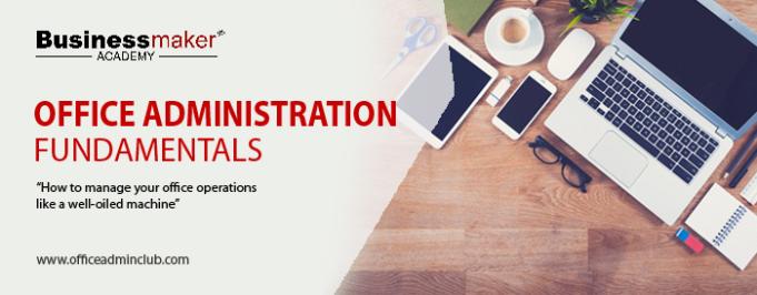 Fundamentals of Office Admin - Business Maker Academy