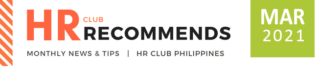 HR Club Newsletter - March 2021 Edition by HR Club Philippines