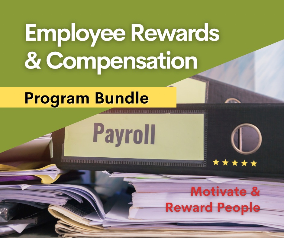Training Bundle: Employee Compensation & Rewards