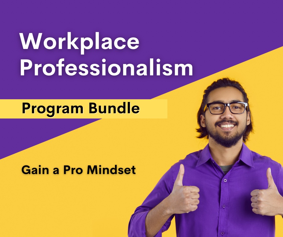Training Bundle: Workplace Professionalism Program